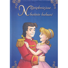 Najpiękniejsze baśnie babuni